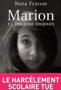 Antes do filme, a história de Marion já tinha sido contada num livro escrito pela mãe da adolescente, que expôs o bullying na escola
